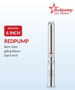 Bơm chìm giếng khoan Redpump 6 inch